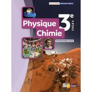 Comparateur de prix : Bordas Regaud Vento Physique-Chimie 3e 2017 Manuel élève