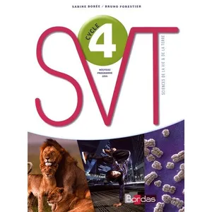 Comparateur de prix : Bordas SVT, sciences de la vie et de la terre, cycle 4 : nouveau programme 2016