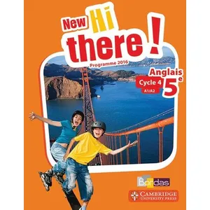 Comparateur de prix : Bordas New hi there! : anglais - 5e - manuel de l'élève - programme 2016