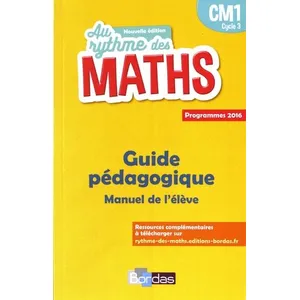 Comparateur de prix : Bordas Au rythme des maths CM1 : Guide pédagogique du manuel de l'élève