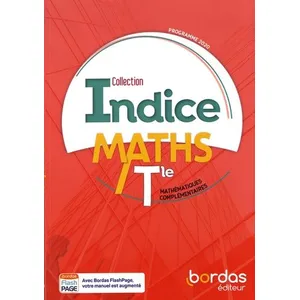 Comparateur de prix : Bordas Indice maths : terminale - mathématiques complémentaires (édition 2020)
