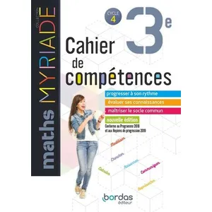 Bordas Myriade - Cahier de compétences : mathématiques - 3e (édition 2019) pas cher