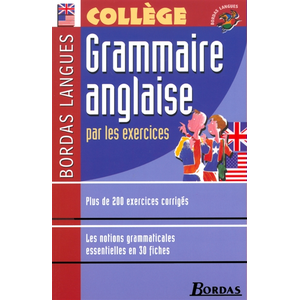Bordas Langues - Grammaire anglaise par les exercices pas cher