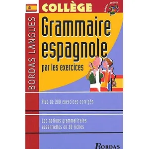 Bordas Langues - Grammaire espagnole par les exercices pas cher