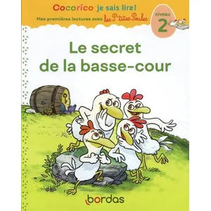 ISBN Bordas Editions Le Secret De La Basse-Cour - Niveau 2 pas cher