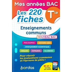 Bordas Mes années Bac - Les 200 fiches Enseignements communs Tle pas cher