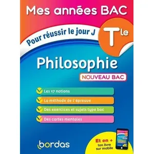 Bordas Mes Années Bac Pour réussir le jour J Philosophie Tle Sarah Bisson (Auteur)
