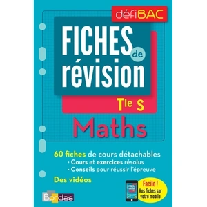 Comparateur de prix : Bordas Maths spécifique et spécialité, terminale S : fiches de révision Catherine Lebert
