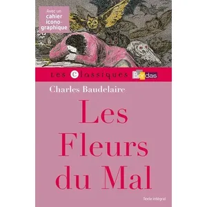 Les Fleurs du mal - Baudelaire - Classiques Bordas pas cher