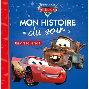 Comparateur de prix : CARS - Mon Histoire du Soir - Un virage serré - Disney Pixar