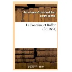 La Fontaine et Buffon pas cher