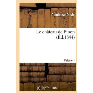 Hachette Bnf Le Château De Pinon - Vol1 pas cher