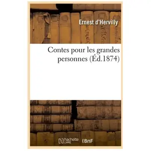 Contes pour les grandes personnes (Éd.1874) pas cher