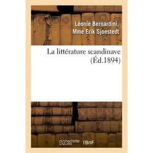 La littérature scandinave (Éd.1894) pas cher