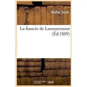 La fiancée de Lammermoor (Éd.1889) pas cher