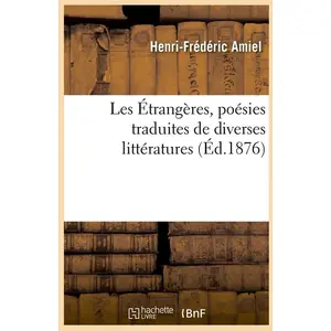 Les Étrangères, poésies traduites de diverses littératures, (Éd.1876)