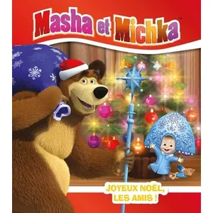 Hachette Jeunesse Masha Et Michka - Joyeux Noël, Les Amis ! pas cher