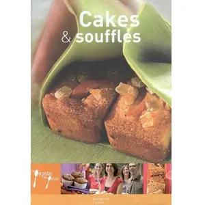 Hachette Pratique Cakes et soufflés Aude de Galard, Leslie Gogois pas cher