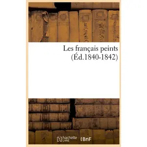 Les français peints (Éd.1840-1842) pas cher