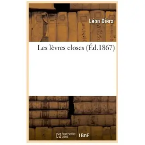 Les lèvres closes (Éd.1867) pas cher