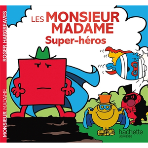 Hachette Jeunesse Monsieur Madame - Super-héros pas cher