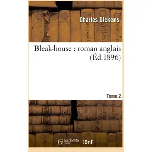 Comparateur de prix : Bleak-house : roman anglais.Tome 2