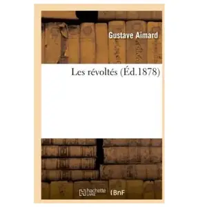 Librairie : Les Révoltés pas cher