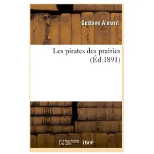 Les pirates des prairies pas cher