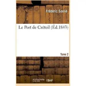 Le Port de Créteil, Tome 2 pas cher