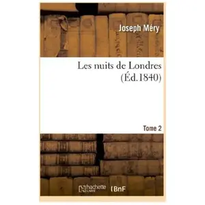 Les nuits de Londres. Tome 2