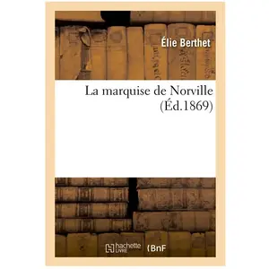 La marquise de Norville pas cher