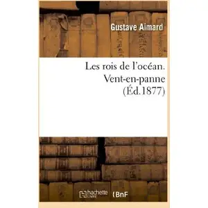Les rois de l'océan. Vent-en-panne pas cher