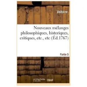 Nouveaux mélanges philosophiques, historiques, critiques, etc., etcPar... pas cher