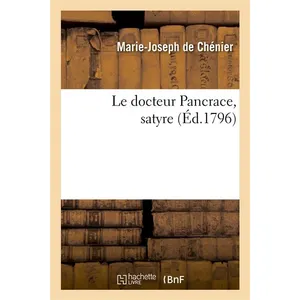 Le docteur Pancrace, satyre pas cher