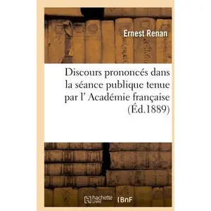 Discours prononcés dans la séance publique tenue par l' Académie franç... pas cher