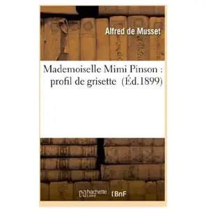 Mademoiselle Mimi Pinson : profil de grisette pas cher