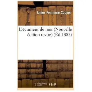 L'écumeur de mer (Nouvelle édition revue)