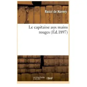 Le capitaine aux mains rouges pas cher