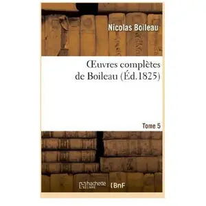 Oeuvres complètes de Boileau.Tome 5 pas cher