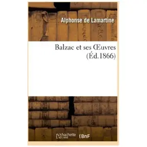 Balzac et ses oeuvres pas cher