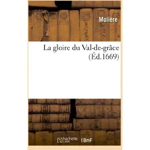 La gloire du Val-de-grâce pas cher