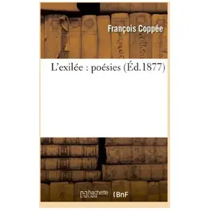 L'exilée : poésies