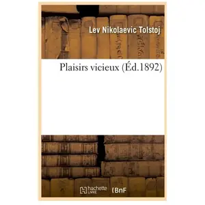 Plaisirs vicieux (Éd.1892) pas cher