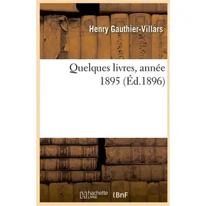 Quelques livres, année 1895 (Éd.1896) pas cher