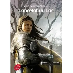 Livre de Poche Jeunesse Lancelot Du Lac pas cher