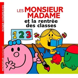 Hachette Jeunesse Monsieur Madame - La rentrée des classes (histoire quotidien) pas cher