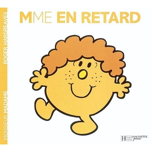 Hachette Madame En retard Roger Hargreaves pas cher