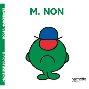 Hachette Jeunesse Monsieur Non Roger Hargreaves, Colette Hus-David pas cher