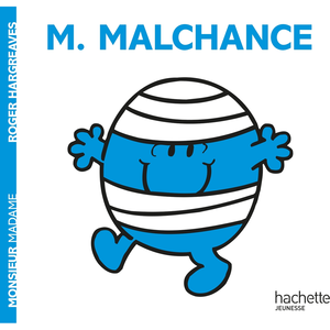 Hachette Jeunesse Monsieur Malchance pas cher