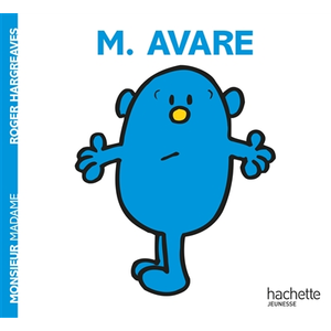Hachette Jeunesse Monsieur - Madame tome 21 - Monsieur Avare pas cher